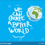 can-create-better-world-can-create-better-world-best-motivational-quote-131458903